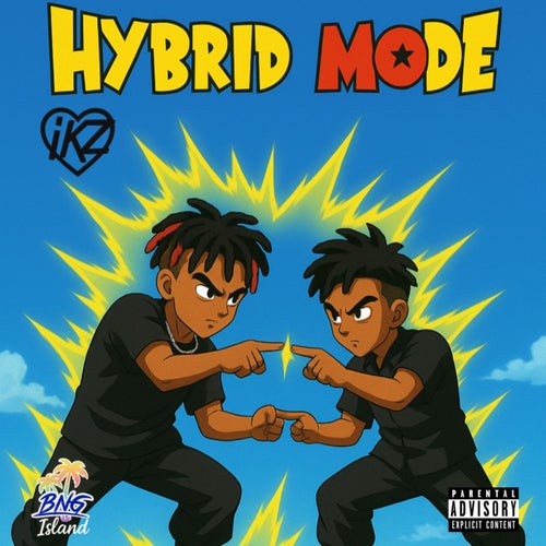 Hybrid Mode