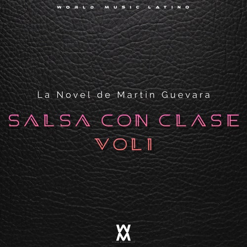 Salsa con clase Vol 1