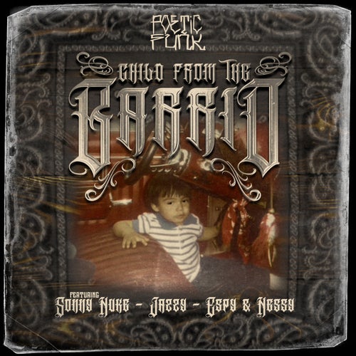 Child From The Barrio (feat. Sonny Nuke, Jazzy, Espy & Nessy)
