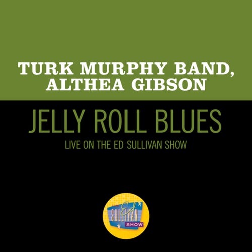 Jelly Roll Blues (Live On The Ed Sullivan Show, August 23, 1959)