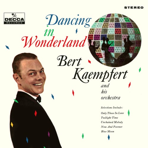 Dancing In Wonderland (Decca Album)