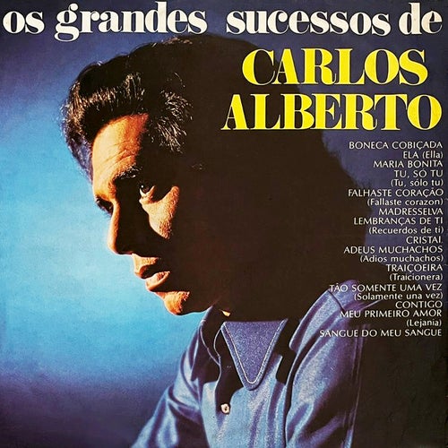 Os Grandes Sucessos de Carlos Alberto