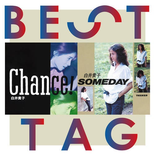 Chance! / SOMEDAY Best Tag