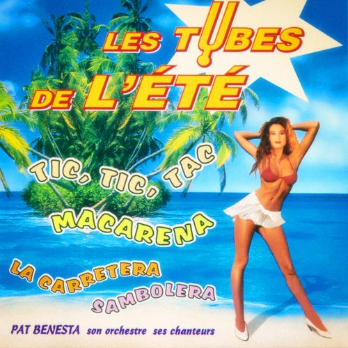 Les tubes de l'été, Vol. 1