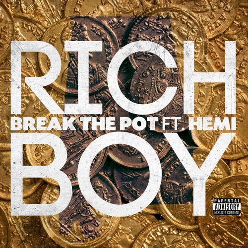 Break The Pot (feat. Hemi) feat. Hemi