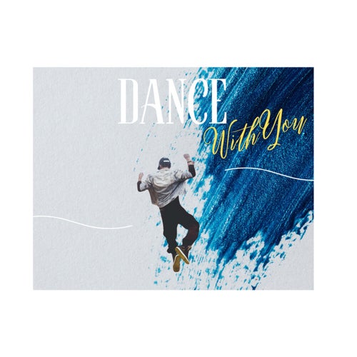 Dance With You