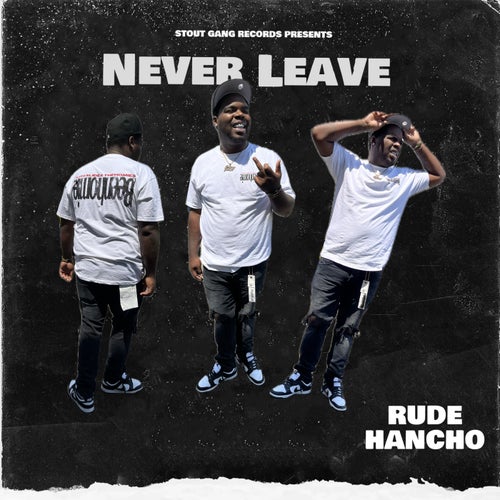 Never Leave
