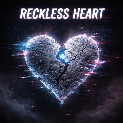 Reckless Heart