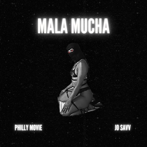 MALA MUCHA