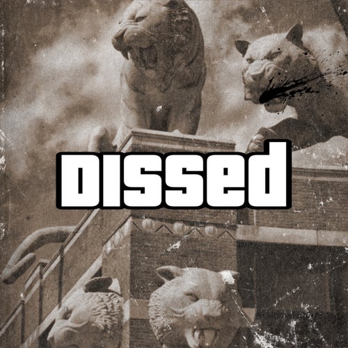 Dissed