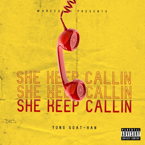 She Keep Callin