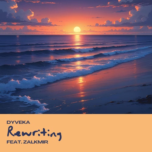 Rewriting (feat. Zalkmir)
