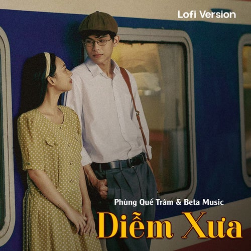 Diễm Xưa (Lofi)