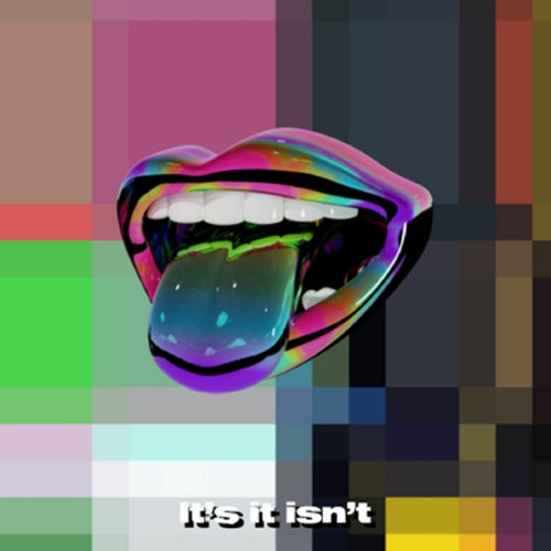 It's it isn't