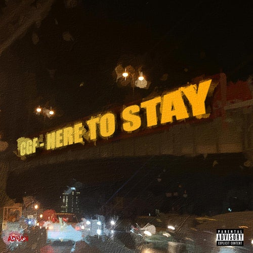 HERE TO STAY