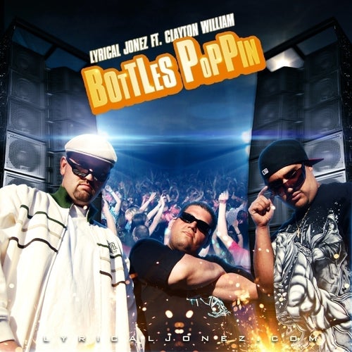 Bottles Poppin (feat. Clayton William) - Single