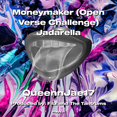 Moneymaker (Open Verse Challenge) Jadarella