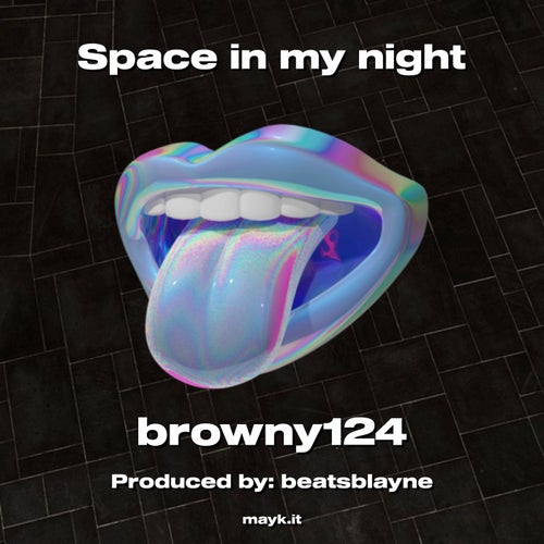 Space in my night