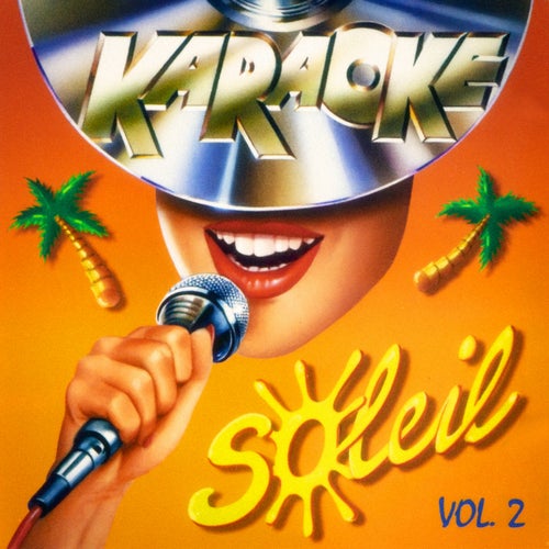 Karaoké soleil, Vol. 2