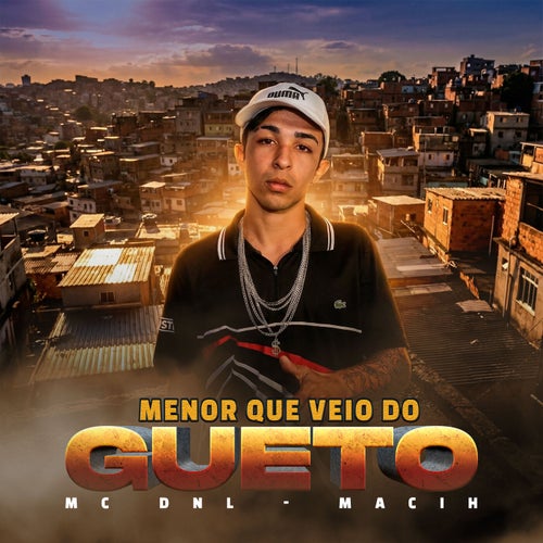 Menor que Veio do Gueto