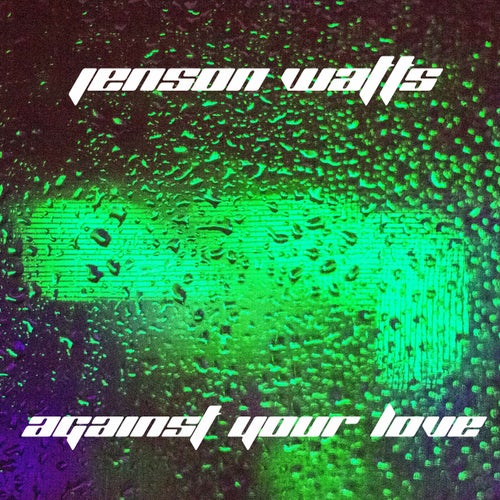Against Your Love