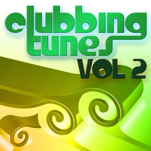 Clubbing Tunes, Vol. 2