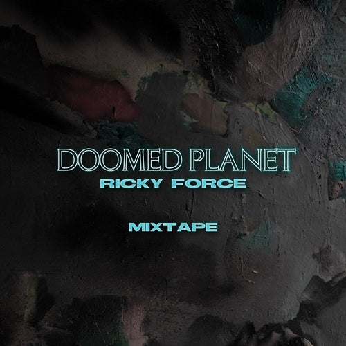 Doomed Planet Mixtape