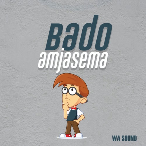 BADO AMJASEMA