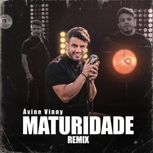 Maturidade (Remix)