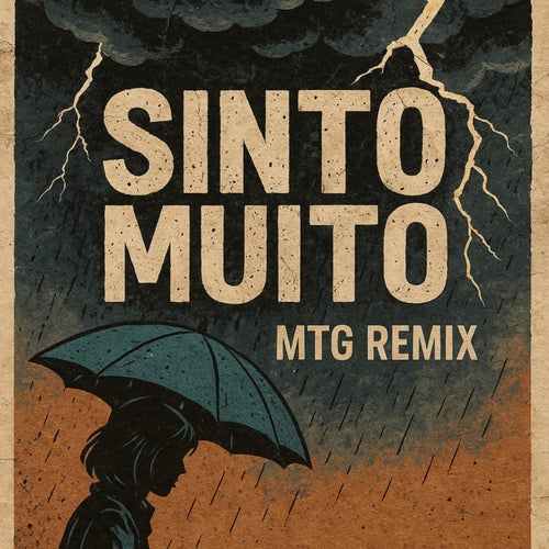 Sinto Muito (Mtg Remix)