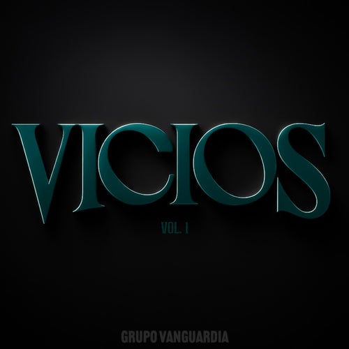 Vicios, Vol.1