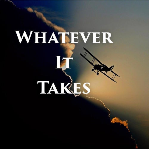 Whatever It Takes