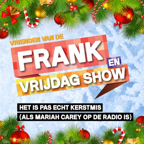 Het Is Pas Echt Kerstmis (Als Mariah Carey Op De Radio Is)