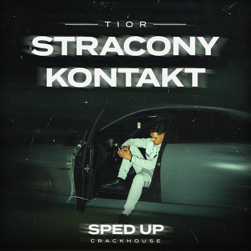 Stracony kontakt (Sped Up)