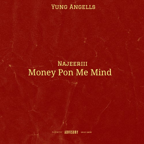 Money Pon Me Mind