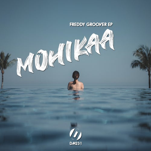Freddy Groover EP