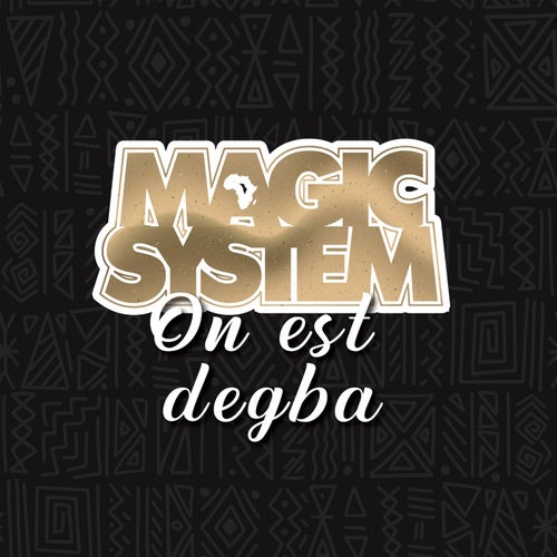 On est degba