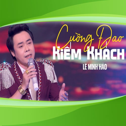 Cuồng Đao Kiếm Khách