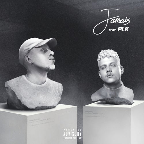 Jamais (feat. PLK)