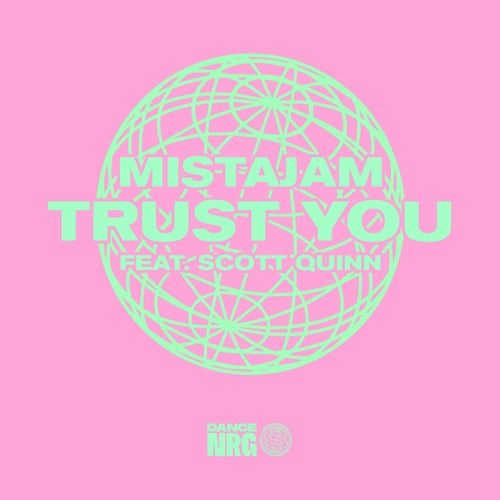 Trust You feat. Scott Quinn