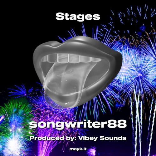 Stages