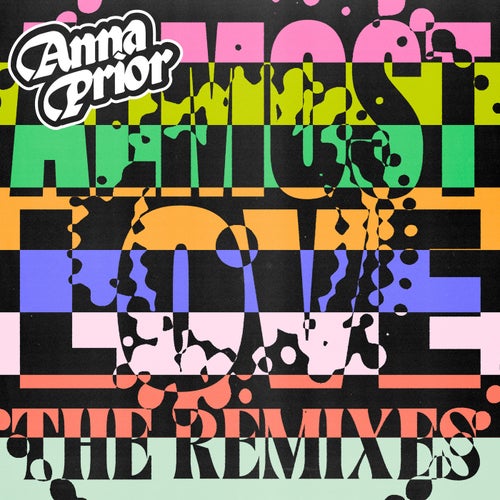 Almost Love Remixes