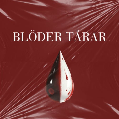 Blöder Tårar