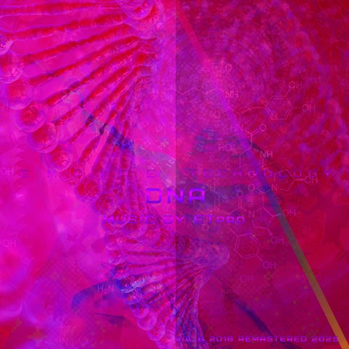 DNA: Vol.6 2018 REMASTERED 2025