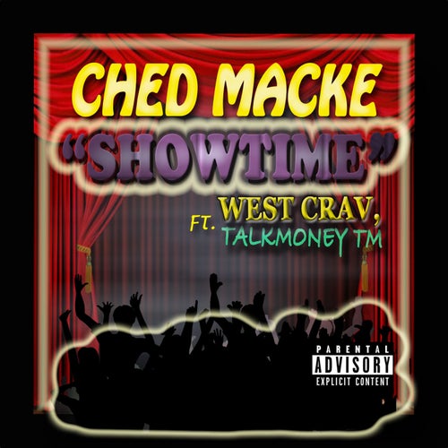 Show Time (feat. West Crav & Talkmoney TM)