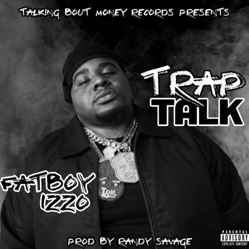 Trap Talk