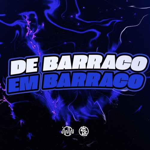 De Barraco em Barraco
