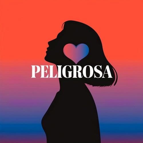 Peligrosa