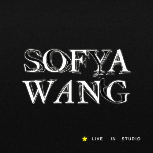 Sofya Wang Live in Studio