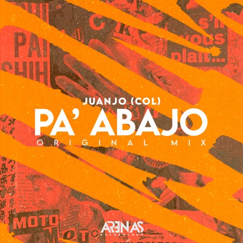 Pa' Abajo (Original Mix)